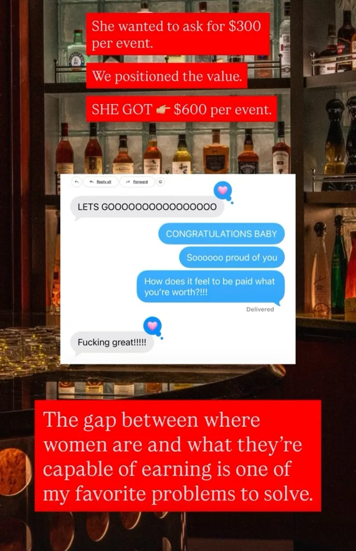 An Instagram story showing an iMessage thread with the caption: She wanted to ask for $300 per event. We positioned the value. SHE GOT $600 per event. The client replies LETS GOOOOOOOOOOOOOOOO and, asked how it feels to be paid what she's worth, answers Fucking great!!!!!